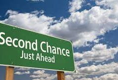 Life always gives second chance Life always gives second chance