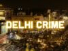 Delhi crime season 3 review: Thrilling Human Trafficking Case delhi crime season 3 review
