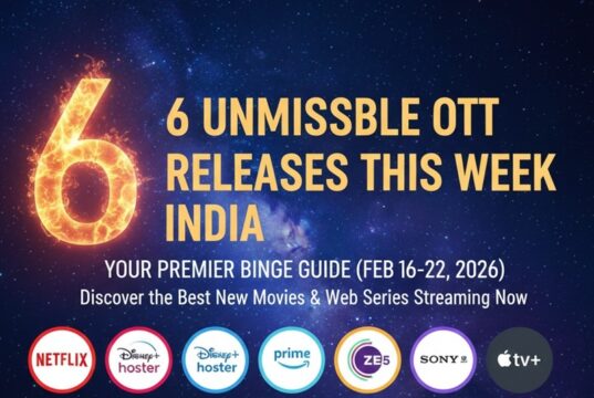 Unmissable OTT Releases This Week India: Your Premier Binge Guide (Feb 16-22, 2026) OTT Releases This Week India