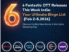 6 Fantastic OTT Releases This Week India: Your Ultimate Binge List (Feb 2-8, 2026) ott releases this week india